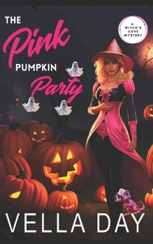 Paperback The Pink Pumpkin Party: Paranormal Cozy Mystery Book