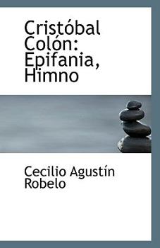 Paperback Cristobal Colon: Epifania, Himno Book