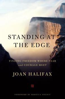 Hardcover Standing at the Edge: Finding Freedom Where Fear and Courage Meet Book