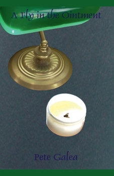 A Fly in the Ointment