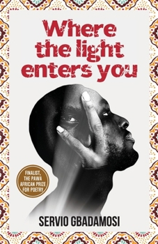 Paperback Where the Light Enters You Book