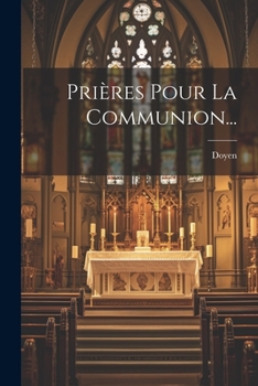 Paperback Prières Pour La Communion... [French] Book