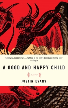 Paperback A Good and Happy Child Book
