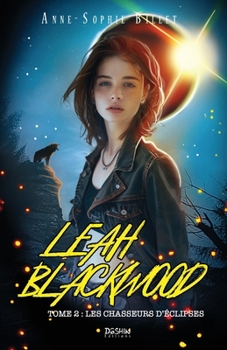 Paperback Leah Blackwood T.2: Les chasseurs d'Eclipses [French] Book