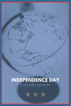 Paperback Independace Day United States of America: God Bless America Book