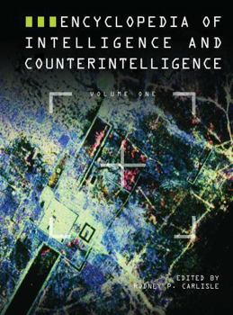 Encyclopedia of Intelligence and Counterintelligence