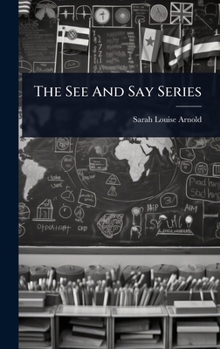 Hardcover The See And Say Series Book