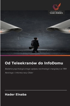 Paperback Od Teleekranów do InfoDomu [Polish] Book