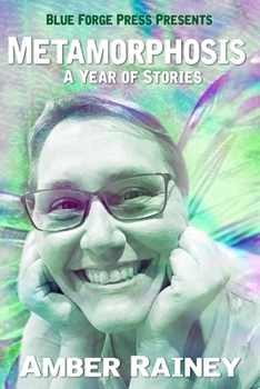 Paperback Metamorphosis: A Year of Stories Book