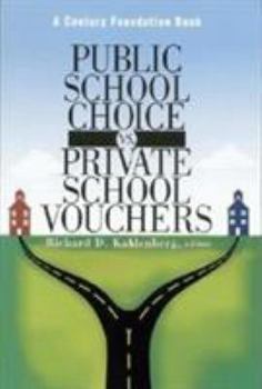 Paperback Public School Choice vs. Private School Vouchers Book