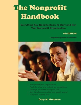 Paperback The Nonprofit Handbook: Everything You Need To Know To Start and Run Your Nonprofit Organization Book