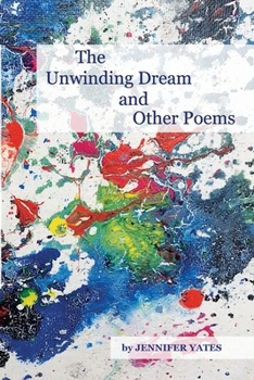 Paperback The Unwinding Dream and Other Poems Book