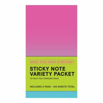 Paperback Knock Knock Does This Crap Ever End? Sticky Note Variety Pack, 4 Sticky Note Pads Book