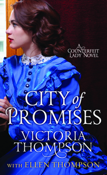 City of Promises: A Counterfeit Lady Novel