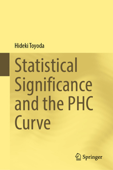 Hardcover Statistical Significance and the Phc Curve Book