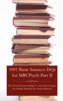 Paperback 1001 Basic Sciences Isqs for Mrcpsych Part II Book