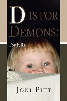 Paperback D Is for Demons: For Julia Book