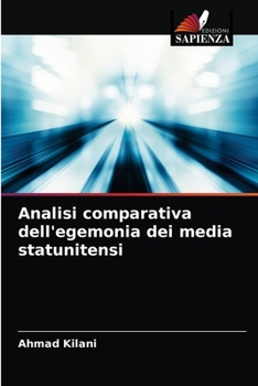 Paperback Analisi comparativa dell'egemonia dei media statunitensi [Italian] Book