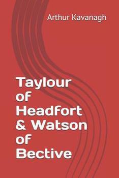 Paperback Taylour of Headfort & Watson of Bective Book