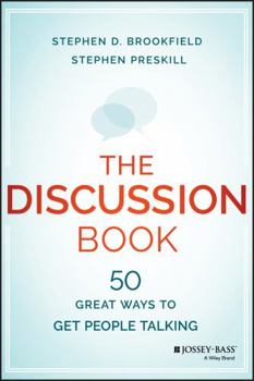 Paperback The Discussion Book: Fifty Great Ways to Get People Talking Book