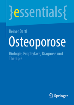 Paperback Osteoporose: Biologie, Prophylaxe, Diagnose Und Therapie [German] Book