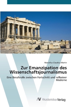 Paperback Zur Emanzipation des Wissenschaftsjournalismus [German] Book