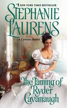 The Taming of Ryder Cavanaugh - Book #2 of the Cynster Sisters Duo