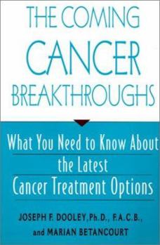 Hardcover The Coming Cancer Breakthrough Book