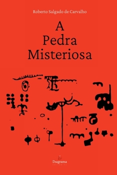 A Pedra Misteriosa (Portuguese Edition)