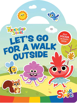 Paperback Super Simple Rhymington Square Let's Go for a Walk Outside Jelly Sticker Playset (Includes 23 Reusable Stickers!) Book