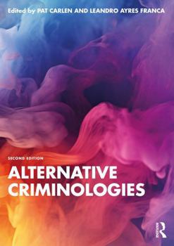 Paperback Alternative Criminologies Book