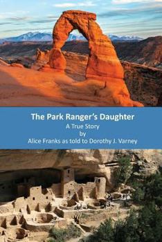 Paperback The Park Ranger's Daughter Book