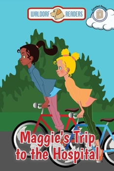 Paperback Maggie's Trip to the Hospital Book
