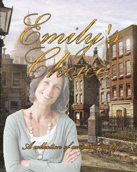 Paperback Emily's Choice: A collection of amateur poetry Book