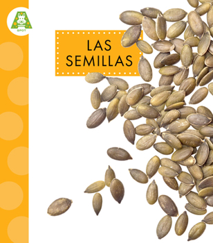 Paperback Las Semillas [Spanish] Book