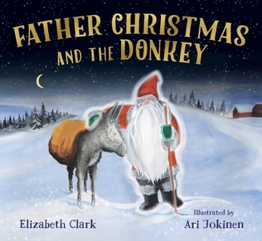 Paperback Father Christmas and the Donkey Book