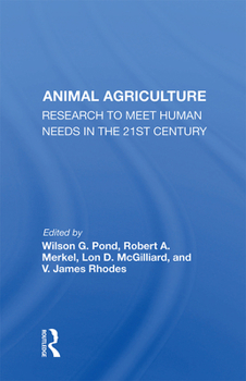 Hardcover Animal Agriculture: Research to Meet Human Needs in the 21st Century Book