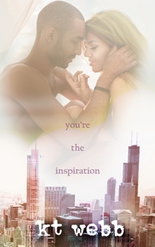 Paperback You're the Inspiration: Steamy Brother's Best Friend Romance Book