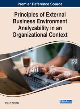 Hardcover Principles of External Business Environment Analyzability in an Organizational Context Book