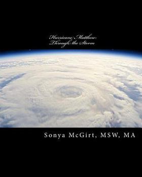 Paperback Hurricane Matthew: Through the Storm Book