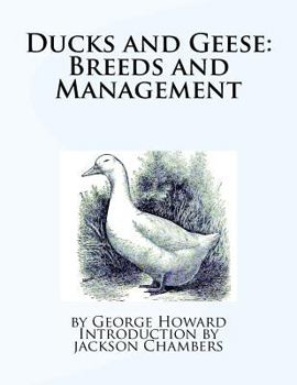 Paperback Ducks and Geese: Breeds and Management Book