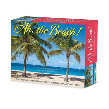 Unknown Binding Ah, the Beach! 2025 6.2 X 5.4 Box Calendar Book