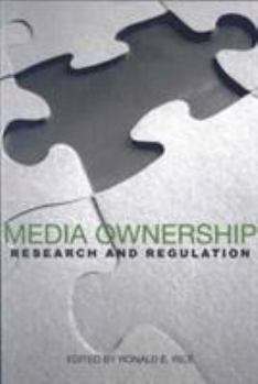 Paperback Media Ownership: Research and Regulation Book