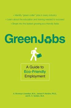 Paperback Green Jobs: A Guide to Eco-Friendly Employment Book