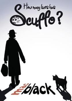 Paperback How Many Lives Has Scuffo? Book
