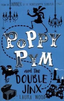 Paperback Poppy Pym and the Double Jinx (Poppy Pym) Book