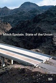 Hardcover Mitch Epstein: State of the Union Book