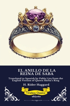 Paperback EL ANILLO DE LA REINA DE SABA Spanish Version of Queen Sheba's Ring [Spanish] Book