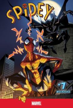 Spidey #7: Weekdays - Book #7 of the Spidey Single Issues