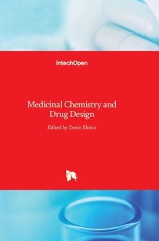 Hardcover Medicinal Chemistry and Drug Design Book